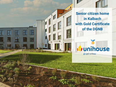 DGNB Gold Certificate for the Senior Citizens' Home in Kalbach realised by Unihouse S.A.